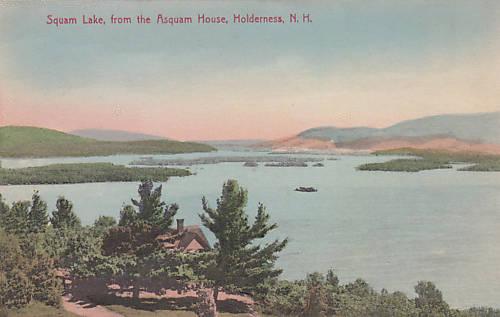  Squam Lake from the Asquam House, Holderness, N H